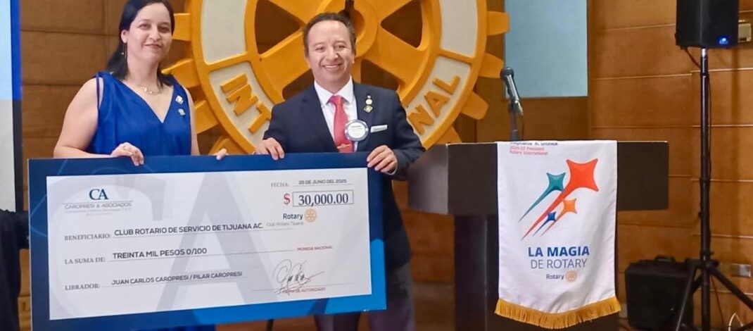 Concluye Juan Carlos Caropresi periodo  como presidente del Club Rotario de Tijuana 