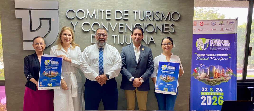 Convocan a doctores de la frontera a Conferencia    Binacional de Medicina Familiar en Tijuana