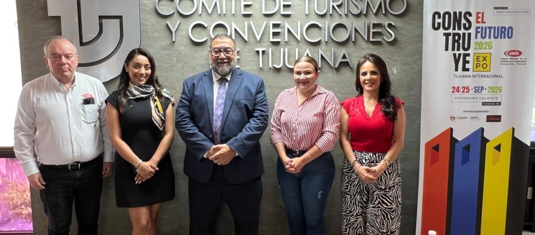 Mostrará Expo Construcción 2026   el futuro de la industria en Tijuana 